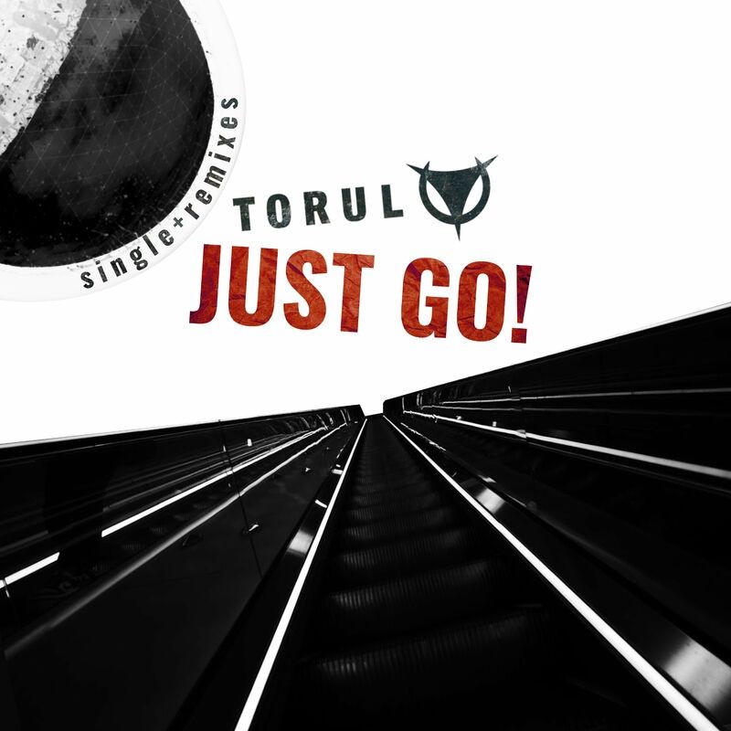 Torul - Just Go (Dstrtd Sgnl Mix)